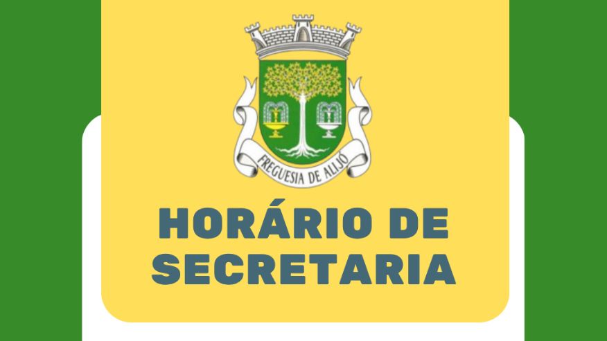 Hor&aacute;rio da Secretaria da Junta de Freguesia